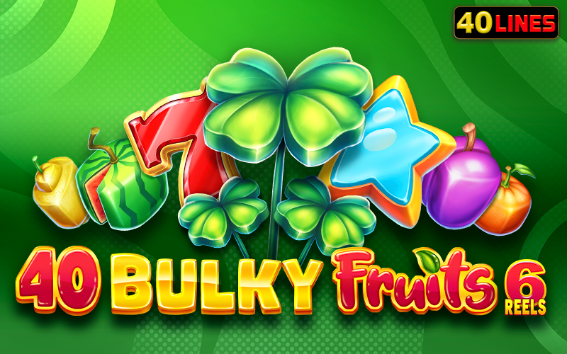 Play 40 Bulky Fruits 6 Reels on StarcasinoBE online casino